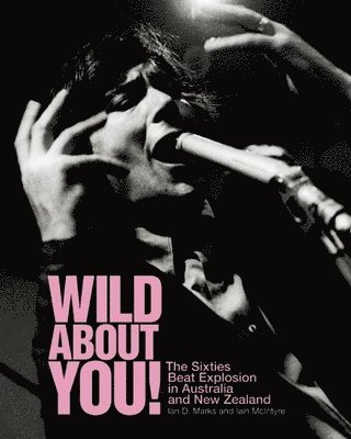 Iain McIntyre, Ian Marks, Ian D. Marks - Wild About You!, Häftad