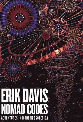 Erik Davis - Nomad Codes, Häftad