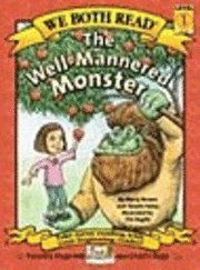 bokomslag We Both Read-The Well-Mannered Monster (Pb)