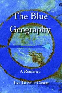 bokomslag The Blue Geography