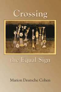 bokomslag Crossing the Equal Sign