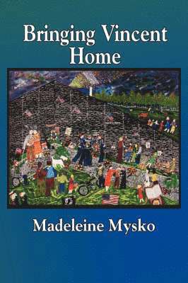 Madeleine Mysko - Bringing Vincent Home, Häftad. Tillgänglighet: Lägg i varukorg