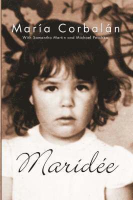 María Haydée Corbalán - Maridée, Häftad