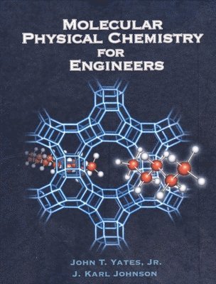 Molecular Physical Chemistry for Engineers 1