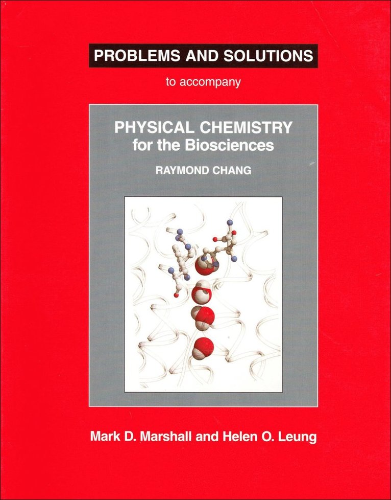 Physical Chemistry for the Biosciences Problems and Solutions 1