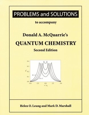 bokomslag Problems and Solutions to Accompany McQuarrie's Quantum Chemistry