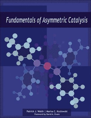 bokomslag Fundamentals of Asymmetric Catalysis