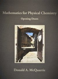 bokomslag Mathematics for Physical Chemistry: Opening Doors