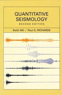 Quantitative Seismology, 2nd edition 1