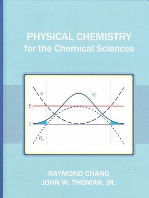 bokomslag Physical Chemistry for the Chemical Sciences