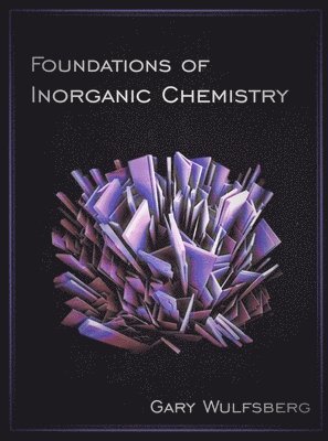 Foundations of Inorganic Chemistry 1