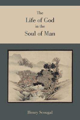 Henry Scougal, Winthrop S Hudson, Winthrop S. Hudson - Life of God in the Soul of Man, Häftad