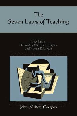 bokomslag The Seven Laws of Teaching