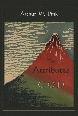 bokomslag The Attributes of God