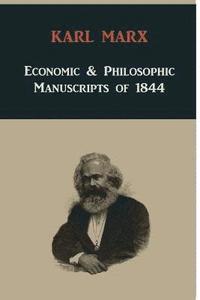 bokomslag Economic & Philosophic Manuscripts of 1844