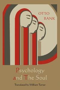 bokomslag Psychology and the Soul