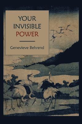 Genevieve Behrend - Your Invisible Power, Häftad