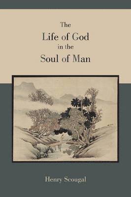 The Life of God in the Soul of Man 1