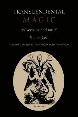 Eliphas Levi - Transcendental Magic, Häftad