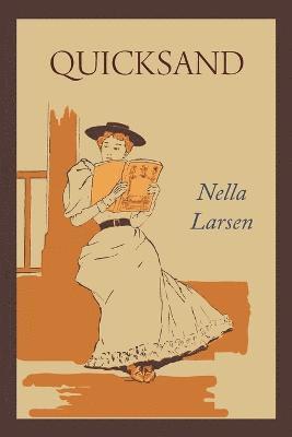 Nella Larsen - Quicksand, Häftad