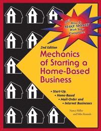 bokomslag Mechanics of Starting A Home Based Business - 2nd edition