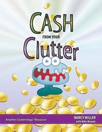 bokomslag Cash From Your Clutter