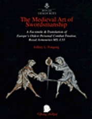 bokomslag Medieval Art Of Swordsmanship