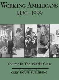 bokomslag Working Americans, 1880-1999 - Volume 2: The Middle Class