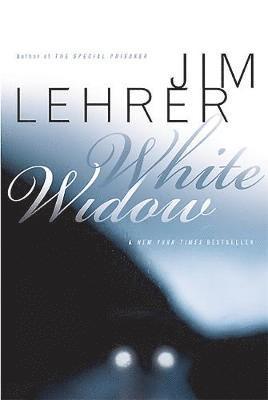 Jim Lehrer - White Widow, Häftad
