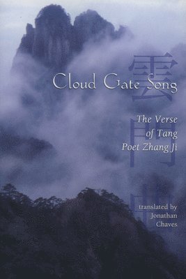 Ji Zhang - Cloud Gate Song, Häftad