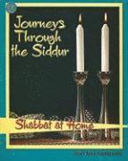 bokomslag Journeys Through the Siddur: Shabbat at Home