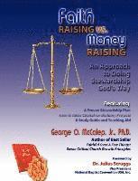 Faith Raising vs. Money Raising