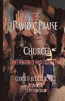 bokomslag The Davidic Praise Church