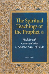 bokomslag The Spiritual Teachings of the Prophet