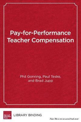 bokomslag Pay-for-Performance Teacher Compensation