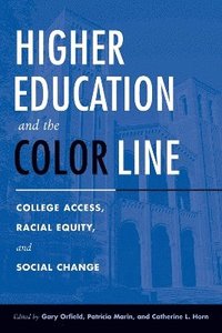 bokomslag Higher Education and the Color Line