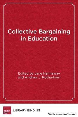 bokomslag Collective Bargaining in Education