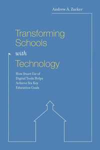 bokomslag Transforming Schools with Technology