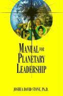 Joshua David Stone - Manual for Planetary Leadership, Häftad