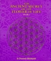 Drunvalo Melchizedek - The Ancient Secret of the Flower of Life, Häftad