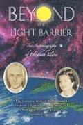 bokomslag Beyond the Light Barrier: The Autobiography of Elizabeth Klarer