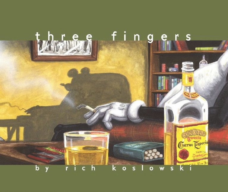 Rich Koslowski - Three Fingers, Häftad