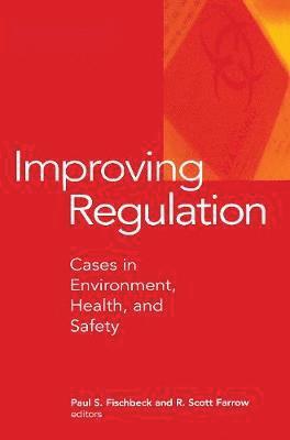 Improving Regulation 1