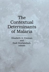 bokomslag The Contextual Determinants of Malaria