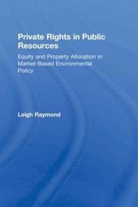 bokomslag Private Rights in Public Resources