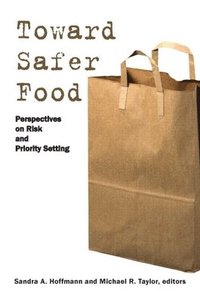 bokomslag Toward Safer Food