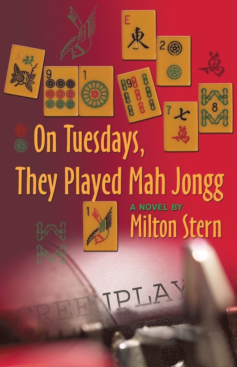 On Tuesdays, They Played Mah Jongg 1