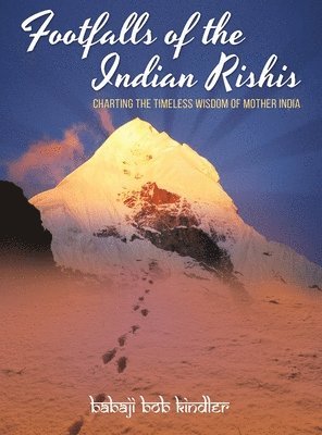 Footfalls of the Indian Rishis 1