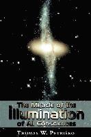 The Miracle of the Illumination of All Consciences