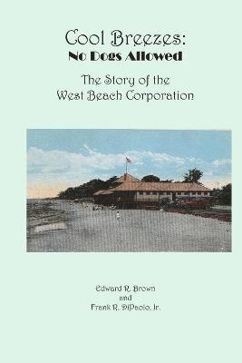 Edward R Brown, Frank R Dipaolo Jr, Edward R. Brown, Jr. Dipaolo, Frank R., Frank R. DiPaolo, Jr., Jr. Frank R. Dipaolo - Cool Breezes, Häftad
